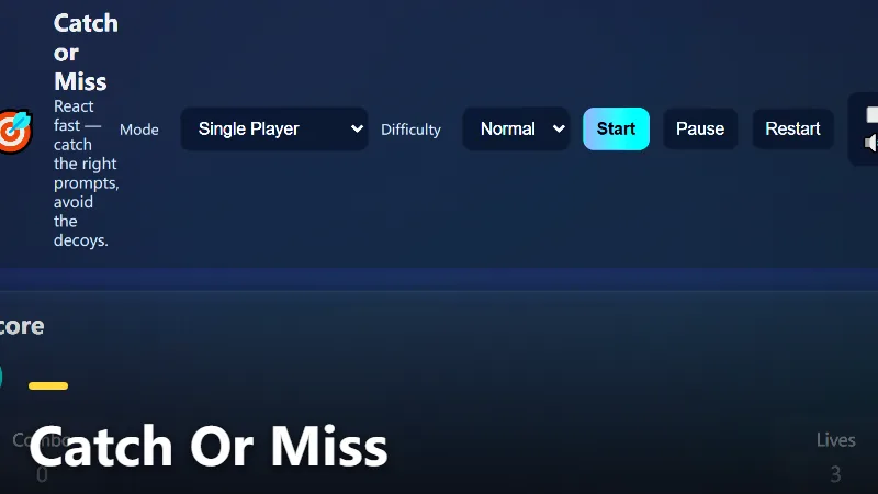 Catch Or Miss