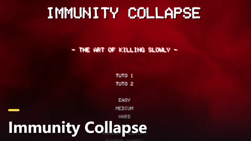 Immunity Collapse