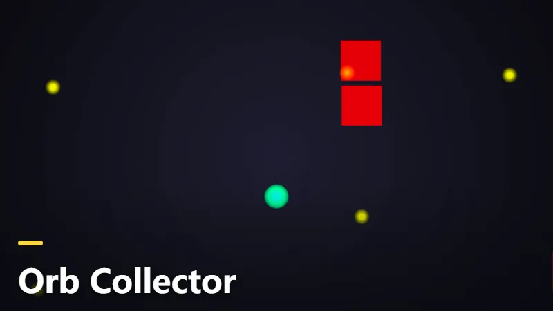 Orb Collector