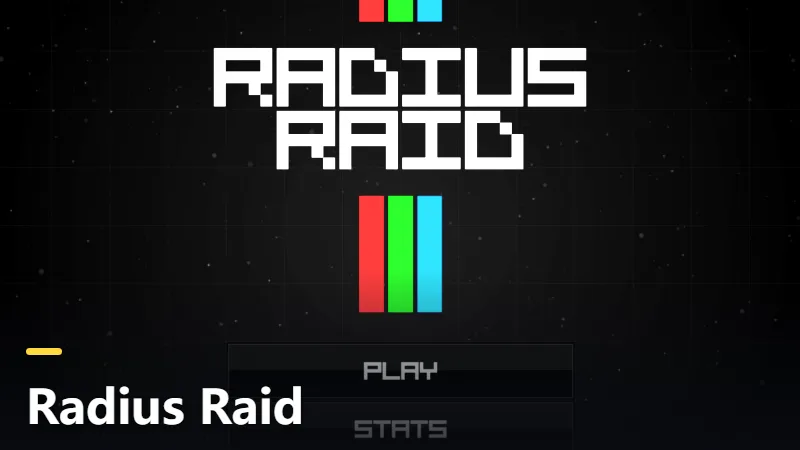 Radius Raid