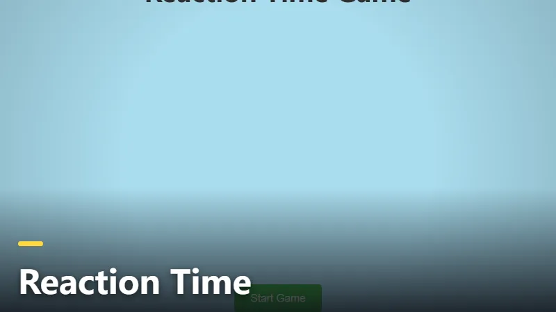 Reaction Time