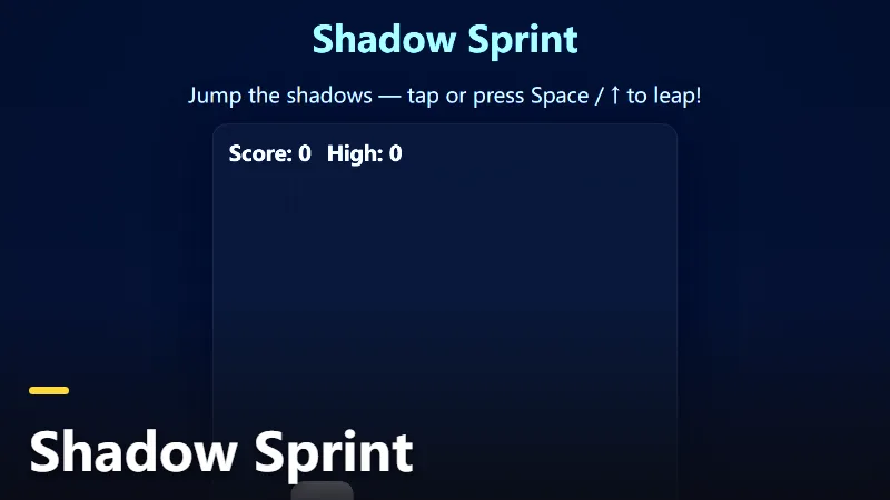 Shadow Sprint