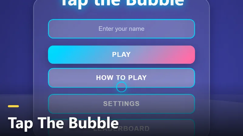 Tap The Bubble