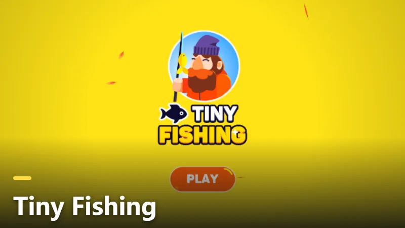 Tiny Fishing